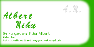 albert mihu business card